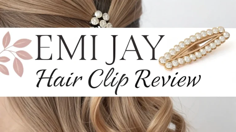 Emi Jay Hair Clip Review: Does It Worth Your Money?