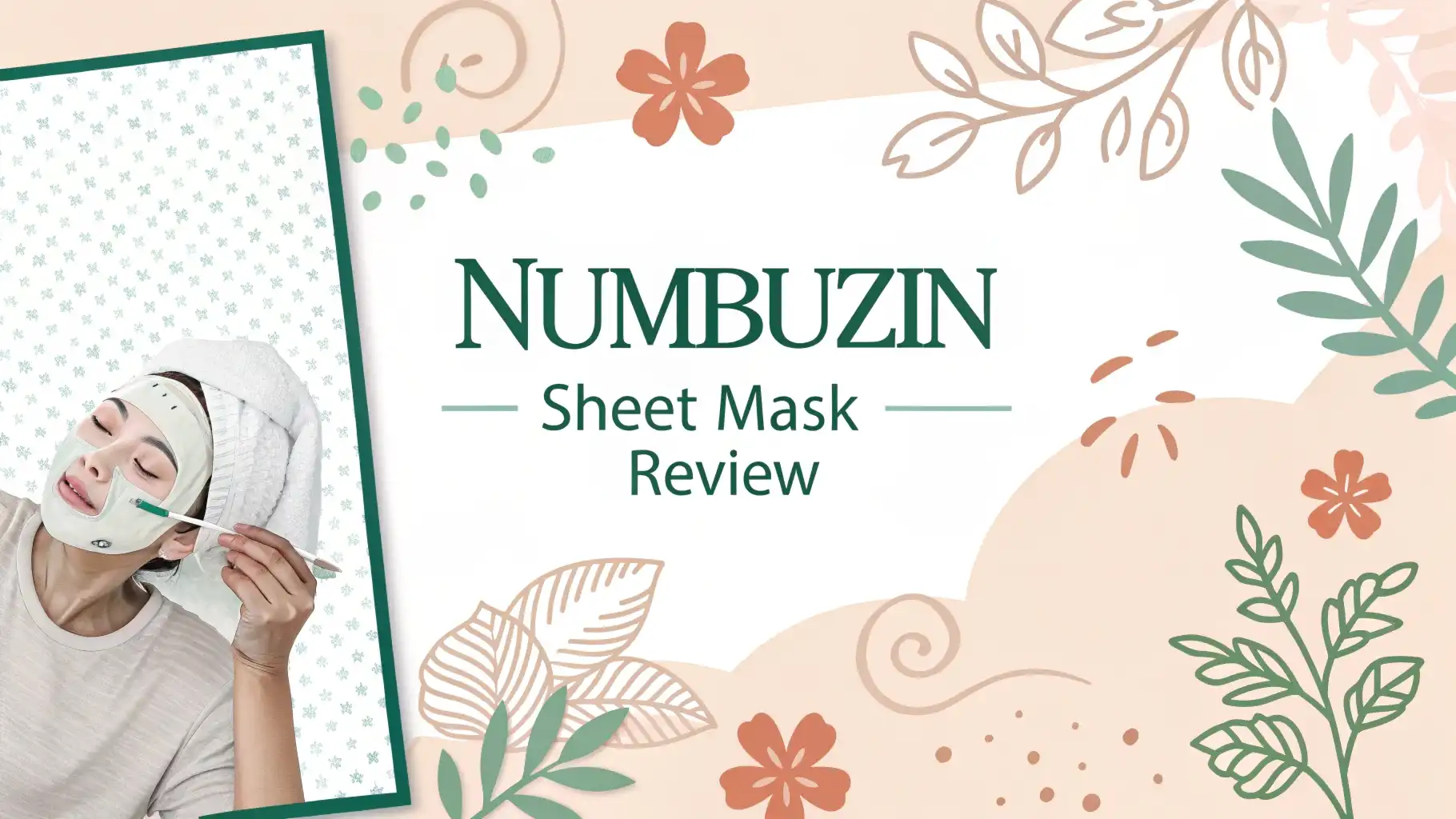 Numbuzin Sheet Mask Review 2026: Is It Worth The Hype?