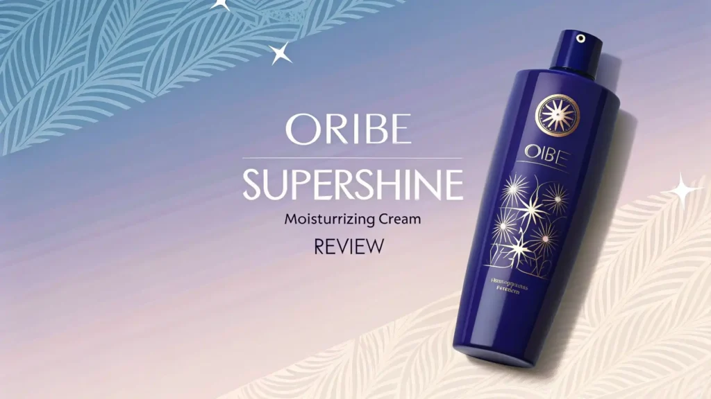 Oribe Supershine Moisturizing Cream Review 2026: Worth Trying?