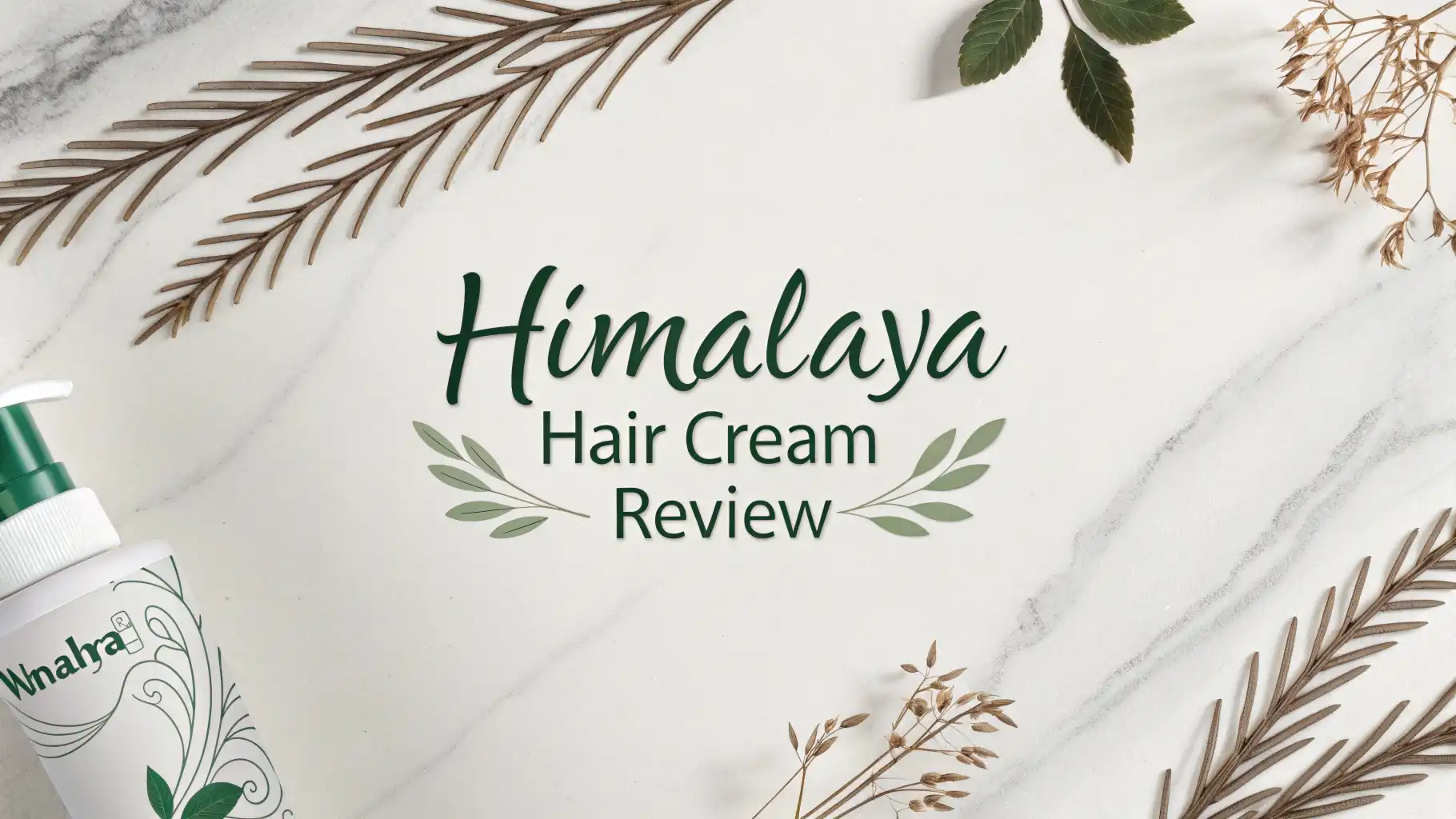 Himalaya Hair Cream Review 2026: Is It Worth Your Money?