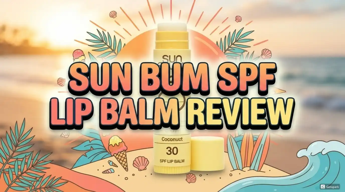 Sun Bum SPF Lip Balm Review 2026: Worth Your Money?